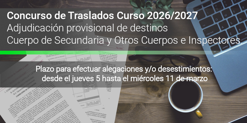 Curso 2025 / 2026. Concurso de Traslados. Cuerpo de Secundaria y Otros Cuerpos e Inspectores. Adjudicación provisional de destinos