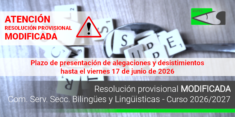Adjudicación provisional MODIFICADA. Comisiones de servicio. Secciones bilingües y lingüísticas (curso 2026/2027)