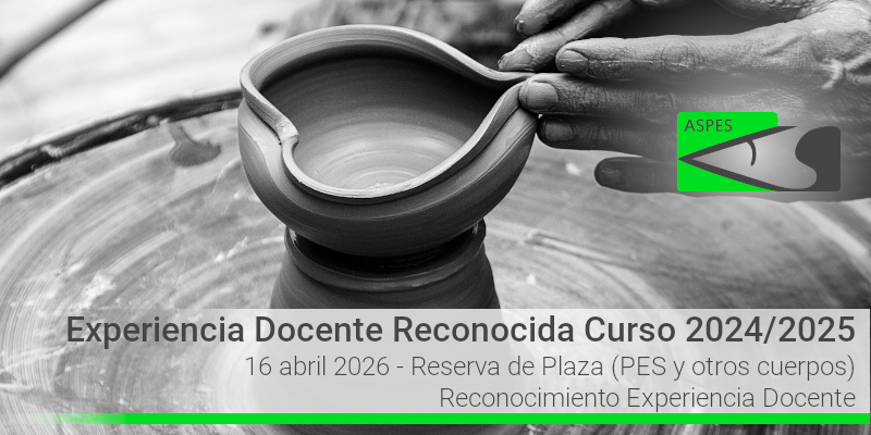 Experiencia Docente Reconocida. Reserva de Plaza (PES y otros cuerpos) del curso 2024/2025