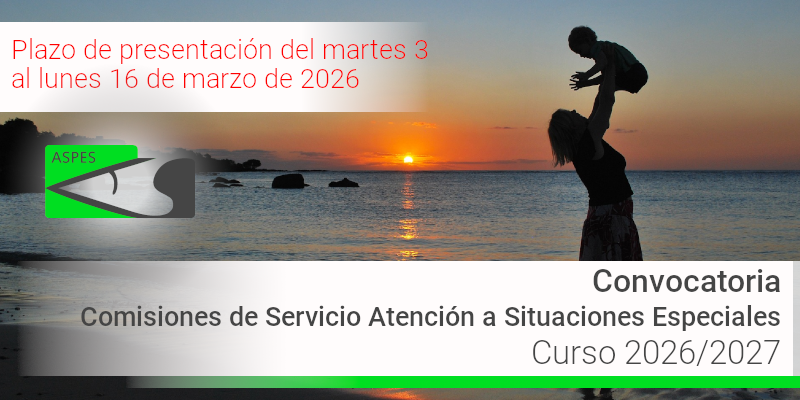 Convocatoria. Comisiones de servicio. Atención a situaciones especiales (curso 2026/2027)